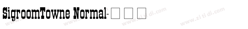 SigroomTowne Normal字体转换